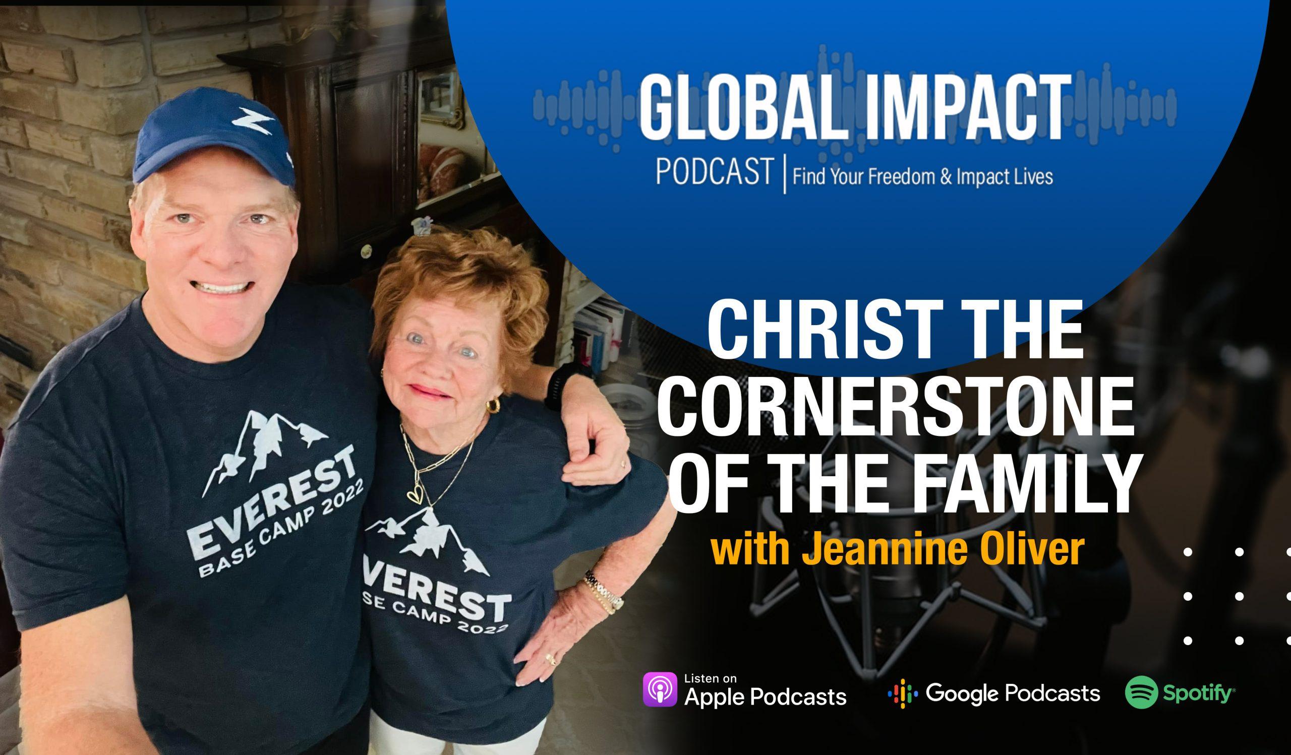Episode 42 | Christ the Cornerstone of the Family with Jeannine Oliver