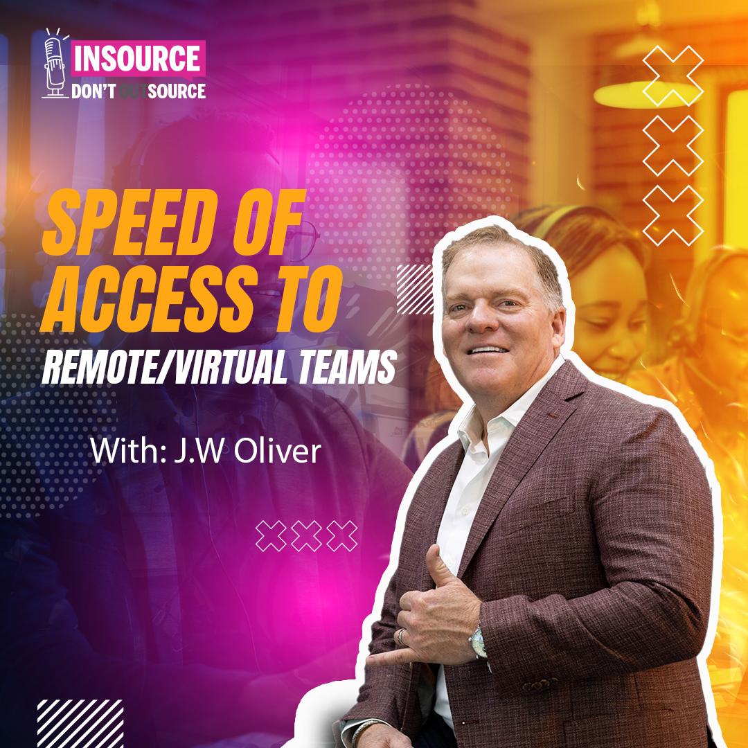 Speed Of Access To Remote/Virtual Teams