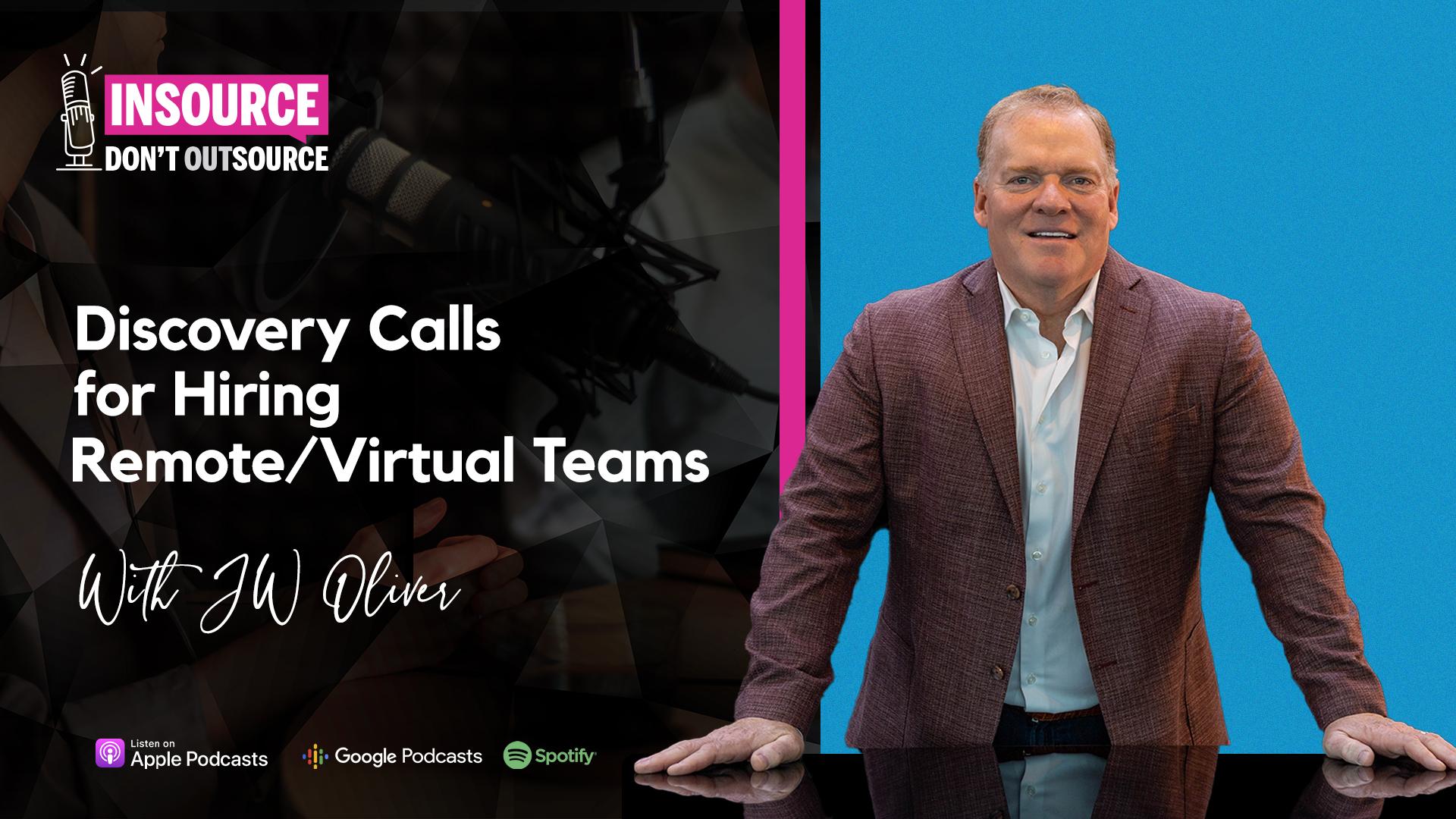 Episode 21 | Discovery Calls for Hiring Remote/Virtual Teams