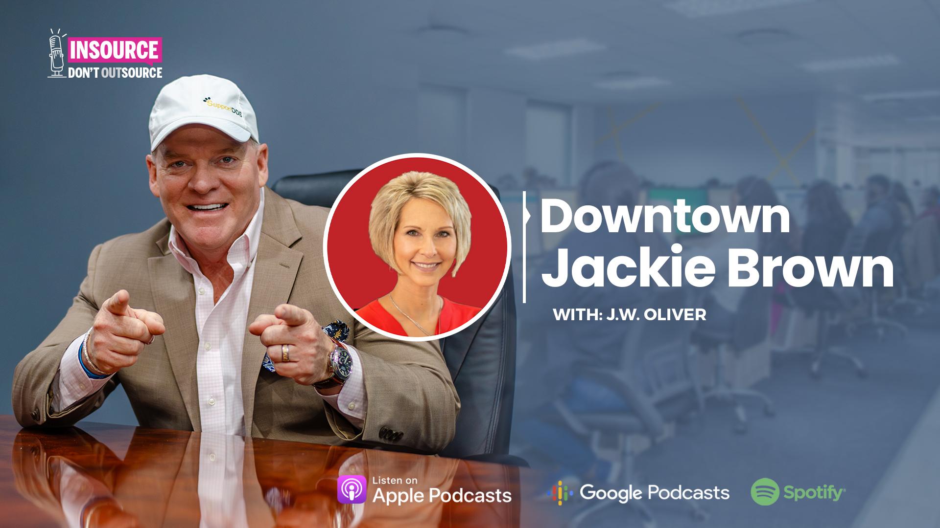 Episode 38 | Downtown Jackie Brown with J.W. Oliver